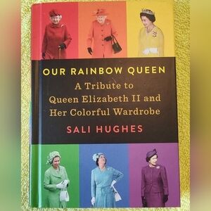 NWOT Our Rainbow Queen Hardcover Book New